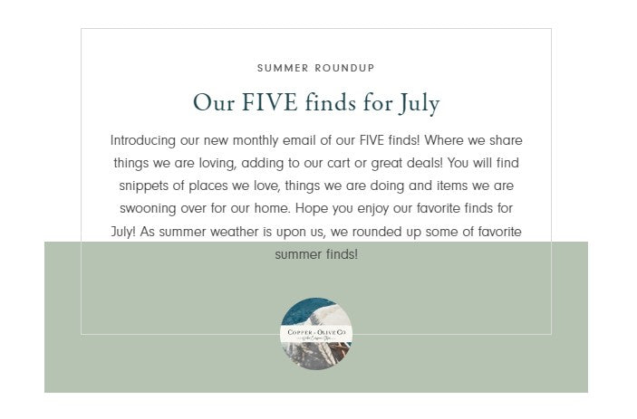 Our FIVE finds for July